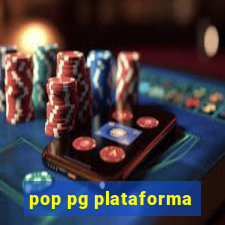 pop pg plataforma